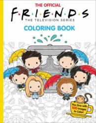 The Official Friends Coloring Book: The One with 100 Images to Color! (2021)