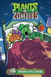 Plants Vs. Zombies Volume 19: Dream A Little Scheme - Christianne Gillenardo-Goudreau, Heather Breckel (2021)