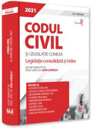 Codul civil si legislatie conexa 2021. Editie PREMIUM - Dan Lupascu (ISBN: 9786063908491)