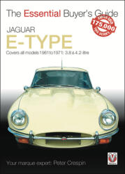 Jaguar E-Type: Covers All Models 1961 Go 1971: 3.8 & 4.2-Litre (ISBN: 9781787116597)