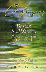 Beside Still Waters: Words of Comfort for the Soul (ISBN: 9780785206781)