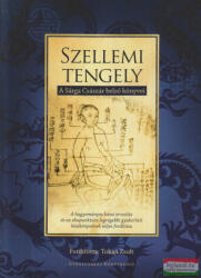 Tokaji Zsolt ford. - Szellemi tengely - A Sárga Császár belső könyvei (ISBN: 9786150121697)
