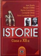 Istorie. Manual pentru clasa a 12-a - Ioan Scurtu (ISBN: 9789738318731)