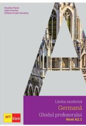 Limba moderna GERMANA, Ghidul profesorului, Nivel A2. 1 - Marjetka Marko (ISBN: 9786069089446)