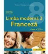 Manual Limba Moderna 2 Franceza clasa a 8-a MN10 - Gina Belabed, Claudia Dobre, Diana Ionescu (ISBN: 9786065908512)