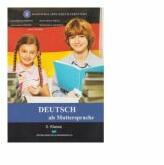 Deutsch als muttersprache. 5 klasse - Laura-Marioara Paraian, Verona-Maria Onofrei, Bianke-Marion Grecu, Teodora-Elena Galbinusi (ISBN: 9786063111181)