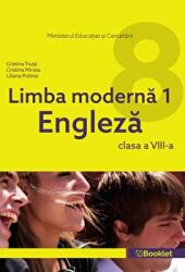 Limba engleza. Limba moderna 1 Clasa 8 - Cristina Truta, Cristina Mircea, Liliana Putinei (ISBN: 9786065908505)