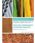 Manual pentru clasa 7 Educatie Tehnologica si Aplicatii Practice - Claudia Tanase (ISBN: 9786069485101)