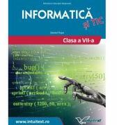 Informatica si TIC. Manual pentru clasa a 7-a - Daniel Popa (ISBN: 9786069030059)