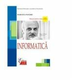 Informatica. Manual pentru clasa a XII-a - Mariana Pantiru (ISBN: 9786065874961)