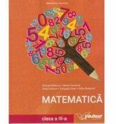 Matematica. Manual pentru clasa a 3-a, 2021 - Mirela Mihaescu (ISBN: 9786068681382)