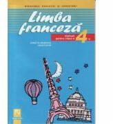 Limba franceza. Manual pentru clasa a 4-a - Janeta-Ramona Cristofor (ISBN: 9789738784130)