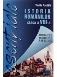 Istoria romanilor clasa a 8-a - Vasile Pasaila (ISBN: 9789738339989)