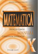 Manual matematica pentru clasa a 10, trunchi comun + curriculum diferentiat - Marius Burtea (ISBN: 9789737826282)