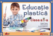 Educatie plastica. Manual pentru clasa a 2-a - Angela Tanase (ISBN: 9789731730691)
