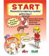 START. Matematica si explorarea mediului, pentru clasa I, Semestrul I - Roxana Gavrila (ISBN: 9786068336596)
