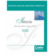 Manual Istorie pentru clasa a 12-a - Zoe Petre (ISBN: 9786068609706)