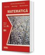 Matematica. Manual pentru clasa a XI-a, M4 - Mihaela Singer (ISBN: 9786067273533)
