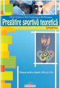 Manual Pregatire Sportiva Teoretica pentru clasele a 9-a si a 10-a - Adrian Dragnea (ISBN: 9789731760773)