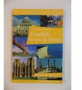 Manual de limba engleza pentru clasa a XI-a, English News and Views: Student's Book (ISBN: 9780193121263)