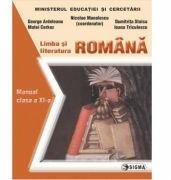 Limba si literatura romana. Manual pentru clasa a 11-a - Nicolae Manolescu (ISBN: 9786067273519)