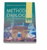 Manual pentru limba franceza, clasa a 7-a Limba 2. Methode Dialogue - Jana Grosu, Claude Dignoire (ISBN: 9789738066946)