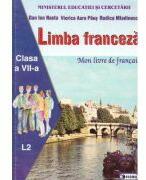 Manual de franceza pentru clasa a 7-a L2 - Dan Ion Nasta (ISBN: 9789738068889)