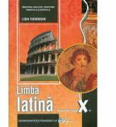 Manual pentru limba latina, clasa a 10-a - Lidia Tudorache (ISBN: 9786063107955)