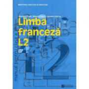 Limba franceza L2. Manual clasa a 11-a - Mariana Popa (ISBN: 9789735037253)