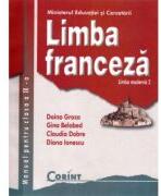 Manual Limba franceza L2. Clasa a 9-a - Doina Groza (ISBN: 9789731353388)