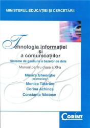 Informatica. Manual pentru clasa a 11-a - Mioara Gheorghe (ISBN: 9789731353531)