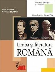 Limba si literatura romana. Manual clasa a 11-a - Emil Ionescu (ISBN: 9789735716851)
