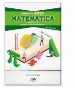 Simulare M1 BACALAUREAT 2021 clasa a XI-a Matematica M_mate-info - Camelia Maria Magdas (ISBN: 9786069931950)