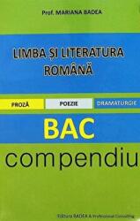 Limba si literatura romana. BAC, compendiu - Mariana Badea (ISBN: 9789731722283)