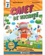 Comunicare in limba romana, matematica si explorarea mediului. Caiet de vacanta pentru clasa a 2-a - Mariana Morarasu (ISBN: 9786065143487)