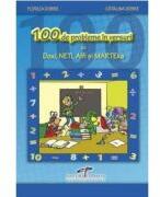 100 de probleme in versuri cu Doxi, Neti, Alfi si Marteka - Florica Dobre, Catalina Dobre (ISBN: 9786065280137)