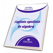Capitole speciale de algebra - Ciprian Baetu (ISBN: 9786065145191)