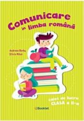 Comunicare in limba romana. Caiet de lucru pentru clasa a 2-a - Silvia Mihai (ISBN: 9786065907966)