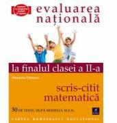 Evaluarea nationala la finalul clasei a 2-a. Scris-citit si matematica - Manuela Dinescu (ISBN: 9786068982915)