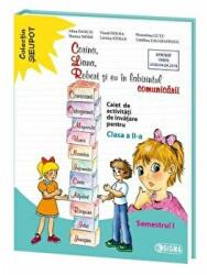 Corina, Liana, Robert si eu in labirintul comunicarii. Clasa a 2-a, semestrul 1 - Alina Danciu (ISBN: 9786067272772)