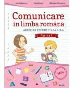 Auxiliar pentru clasa a 2-a. Comunicare in limba romana, Semestrul 1 - Aurelia Seulean (ISBN: 9786066462464)
