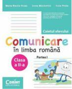 Caietul elevului clasa a 2-a. Comunicare in limba romana partea 1 - Maria Emilia Goian (ISBN: 9786068668376)