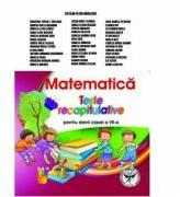 Matematica. Teste recapitulative pentru elevii clasei a 7-a - Catalin-Petru Nicolescu (ISBN: 9789736065200)