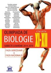 Olimpiada de biologie, clasele 11-12. Subiecte si bareme 2014-2019, faza judeteana si faza nationala - Traian Saitan, (ISBN: 9786060481133)