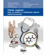Chimie organica. Teste de admitere in invatamantul superior medico-farmaceutic - Veronica Avrigeanu (ISBN: 9789731693279)