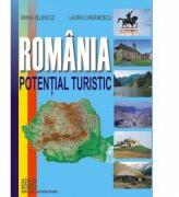Romania. Potential turistic - Laura Comanescu (ISBN: 9789737490469)