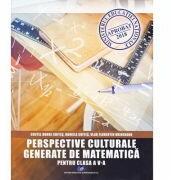 Perspective culturale generate de matematica-pentru clasa a 5-a - Costel Dobre Chites (ISBN: 9786063107399)