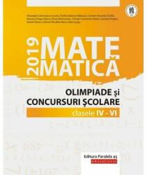 Matematica. Olimpiade si concursuri scolare 2019. Clasele 4-6 - Gheorghe Cainiceanu (ISBN: 9789734731107)
