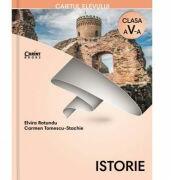 Istorie. Caietul elevului pentru clasa a 5-a - Elvira Rotundu (ISBN: 9786067931440)