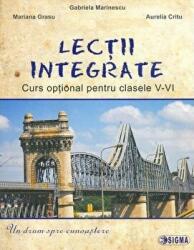 Lectii integrate. Optional pentru clasele 5-6 - Gabriela Marinescu (ISBN: 9786067272444)